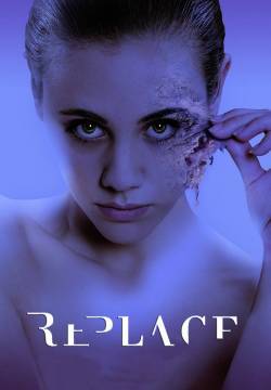 Replace (2017)