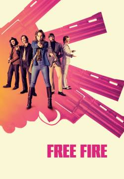 Free Fire (2017)