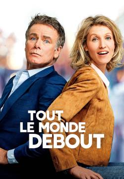 Tout le monde debout - Tutti in piedi (2018)