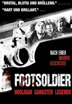 Rise of the Footsoldier (2007)