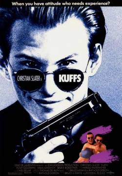 Kuffs - Poliziotto in blue jeans (1992)