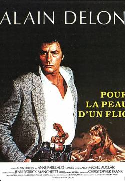 Pour la peau d'un flic - Per la pelle di un poliziotto (1981)