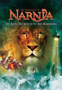 The Chronicles of Narnia: The Lion, the Witch and the Wardrobe - Le cronache di Narnia: Il leone, la strega e l'armadio (2005)