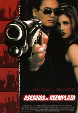 The Replacement Killers - Costretti ad uccidere (1998)