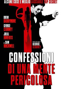 Confessions of a Dangerous Mind - Confessioni di una mente pericolosa (2002)