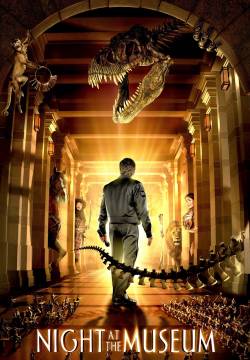 Night at the Museum - Una notte al museo (2006)