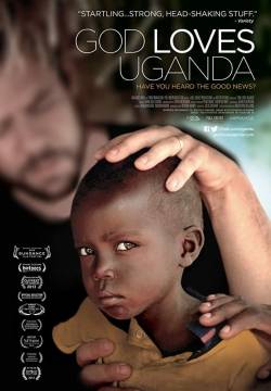 God Loves Uganda (2013)