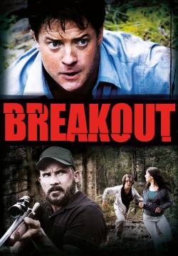 Breakout - Weekend di paura (2013)