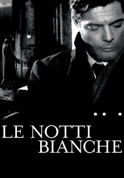 Le notti bianche (1957)