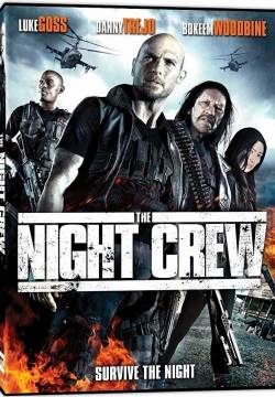 The Night Crew (2015)