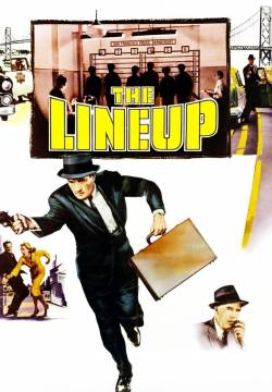 The Lineup - Crimine silenzioso (1958)