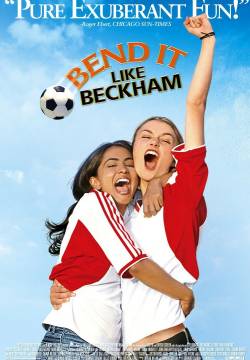 Bend It Like Beckham - Sognando Beckham (2002)