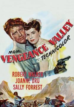 Vengeance Valley - La valle della vendetta (1951)