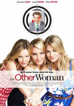 The Other Woman - Tutte contro lui (2014)