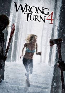 Wrong Turn 4 - La montagna dei folli (2011)