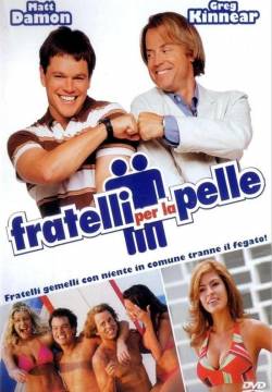 Stuck on You - Fratelli per la pelle (2003)