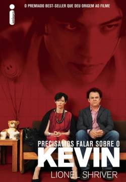 We Need to Talk About Kevin - ...e ora parliamo di Kevin (2011)