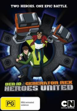 Ben 10 Generator Rex Heroes United (2011)