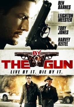 By the Gun (2014)