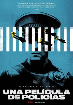 Una película de policías: A Cop Movie (2021)