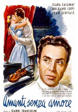 Amanti senza amore (1948)