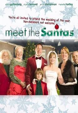 Meet The Santas - Mi presenti Babbo Natale? (2005)