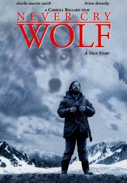 Never Cry Wolf - Mai gridare al lupo (1983)