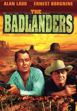 The Badlanders - Gli uomini della terra selvaggia (1958)