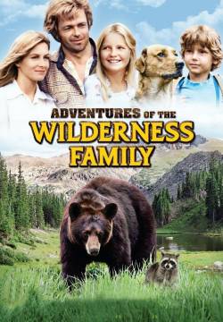 The Adventures of the Wilderness Family - La grande avventura (1975)