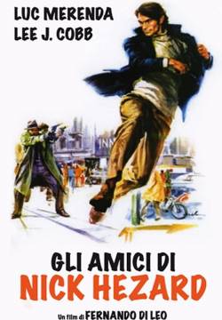 Gli amici di Nick Hezard (1976)