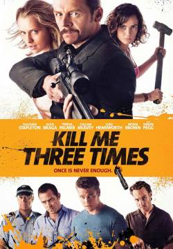 Kill Me Three Times (2014)