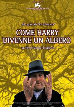 How Harry Became a Tree - Come Harry divenne un albero (2002)