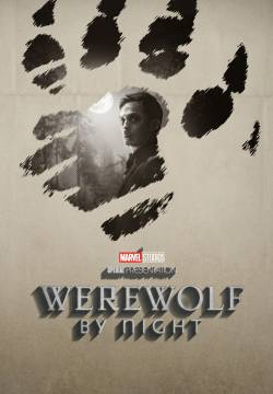 Werewolf by Night - Licantropus (2022)