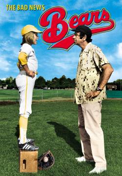 The Bad News Bears - Che botte se incontri gli Orsi (1976)