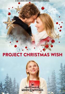 Project Christmas Wish - Natale e altri desideri (2020)