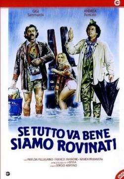 Se tutto va bene siamo rovinati (1983)