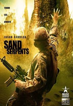 Sand Serpents - Terrore dal deserto (2009)