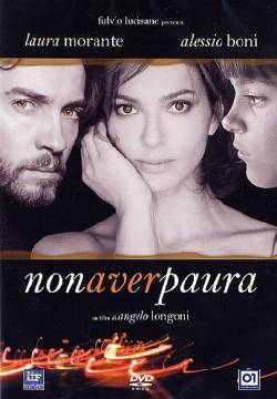 Non aver paura (2005)