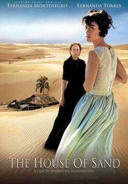 Casa de Areia - The House of Sand (2005)