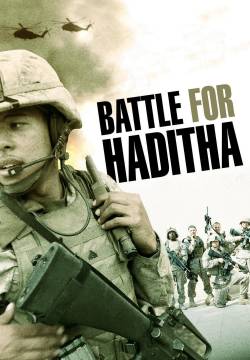Battle for Haditha - Il Massacro di Haditha (2007)