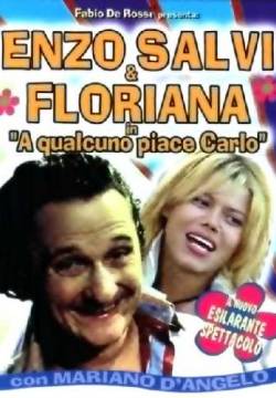 A qualcuno piace Carlo (2003)