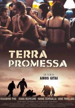 Ha−Aretz Hamuvtachat - Terra promessa (2004)