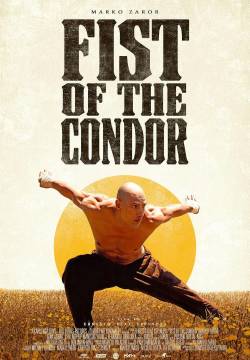 El puño del cóndor: Fist of the Condor - Il Pugno del Condor (2023)