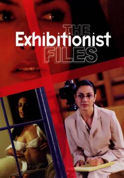 The Exhibitionist Files (2002)