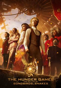 The Hunger Games: The Ballad of Songbirds & Snakes - La ballata dell'usignolo e del serpente (2023)
