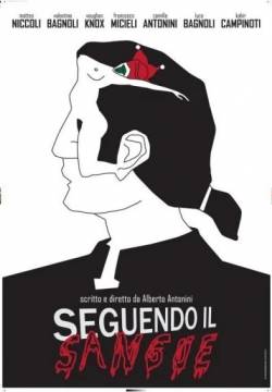 Seguendo il sangue (2011)