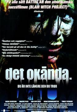 Det okända. - The Unknown (2000)