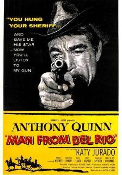 Man from Del Rio - La pistola non basta (1956)