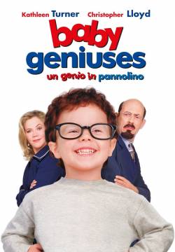 Baby Geniuses - Un genio in pannolino (1999)