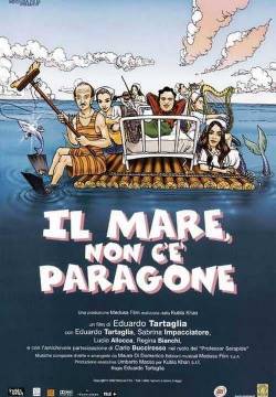 Il mare, non c'è paragone (2002)